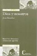 Dios y nosotros