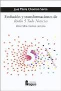 Evolucin y transformaciones de Radio 5 todo noticias