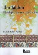 Ibn Jaldn, el colapso de una civilizacin