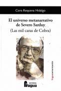 El universo metanarrativo de Severo Sarduy