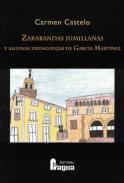 Zarabandas jumillanas y algunas ziringonzas de Garca Martnez