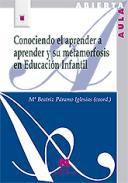 Conociendo el aprender a aprender y su metamorfosis en Educacin Infantil