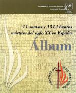 11 santos y 1512 beatos mrtires del siglo XX en Espaa