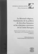 La libertad religiosa, fundamento de la politica de derechos humanos