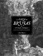 La caza de brujas en Euskal Herria a travs de sus principales procesos judiciales