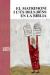 El matrimoni i l's dels bns en la Bblia