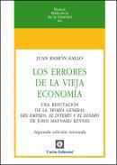 Los errores de la vieja economa