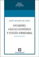 Socialismo, clculo econmico y funcin empresarial