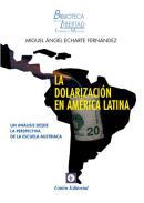 La dolarizacin en Amrica Latina