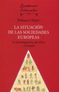 La situacin de las sociedades europeas