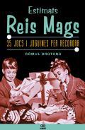 Estimats Reis Mags
