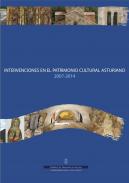 Intervenciones en el patrimonio cultural asturiano 2007-2014