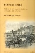 De fortaleza a ciudad