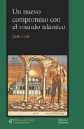 Un nuevo compromiso con el mundo islmico