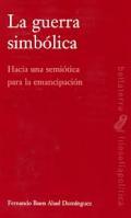 La guerra simblica
