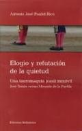 Elogio y refutacin de la quietud