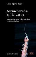 Atrincheradas en la carne