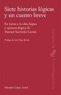 Siete historias lgicas y un cuento breve