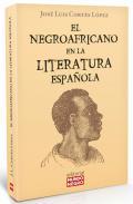 El negroafricano en la literatura espaola
