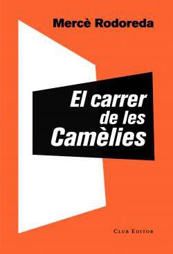 El carrer de les Camlies