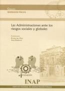 Las administraciones ante los riesgos sociales y globales