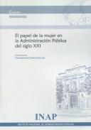 El papel de la mujer en la Administracin Pblica del siglo XXI
