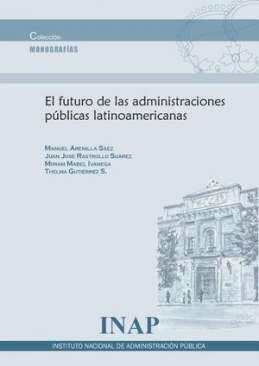 El futuro de las administraciones pblicas latinoamericanas