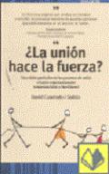 La unin hace la fuerza?