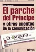 El parche del Prncipe y otros cuentos de la comunicacin