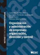 Organizacin y administracin de empresas : organizacin, direccin y control