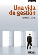 Una vida de gestin