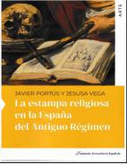 La estampa religiosa en la España del antiguo régimen