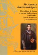 El Arzobispo de Burgos Anastasio Rodrigo Yusto (1868-1882)