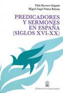 Predicadores y sermones en Espaa (siglos XVI-XX)