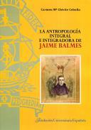 La antropologa integral e integradora de Jaime Balmes