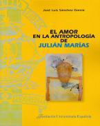 El amor en la antropologa de Julin Maras