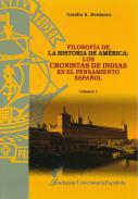 Filosofa de la historia de Amrica : los cronistas de Indias en el pensamiento espaol, 1