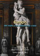 Europa, del rapto a la audacia de creer