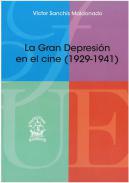 La Gran Depresin en el cine (1929-1941)