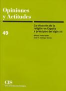 La situacin de la religin en Espaa a principios del siglo XXI