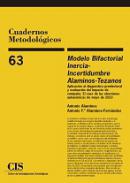 Modelo Bifactorial Inercia-Incertidumbre Alaminos-Tezanos