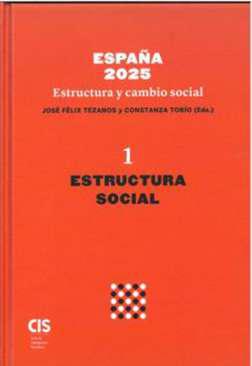 Espaa 2025 : estructura y cambio social, 1