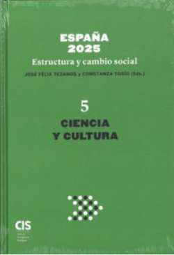 Espa&ntilde;a 2025 : estructura y cambio social, 5