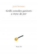 Grills esmolen ganivets a trenc de por
