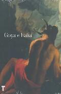 Goya e Italia 

: Museo de Zaragoza, 1 junio-15 septiembre de 2008, 1