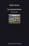 Las estaciones lentas