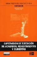Supervisin de ejecucin de acabados, revestimientos y cubiertas