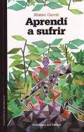 Aprend a sufrir