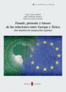 Pasado, presente y futuro de las relaciones entre Europa y frica