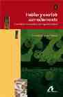 Hablar y escribir correctamente : gramtica normativa del espaol actual, 2